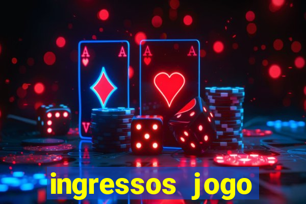 ingressos jogo paris saint germain